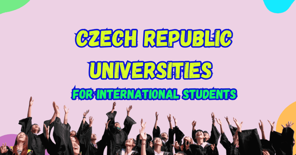 Czech Republic Universities for International Students