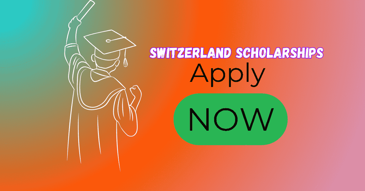 Switzerland scholarships